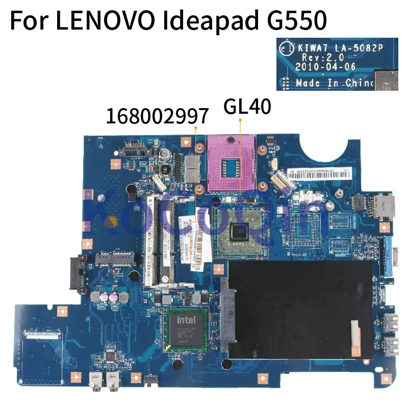KoCoQin материнская плата для ноутбука LENOVO Ideapad G550 KIWA7 LA-5082P 168002997 GL40 | Компьютеры и