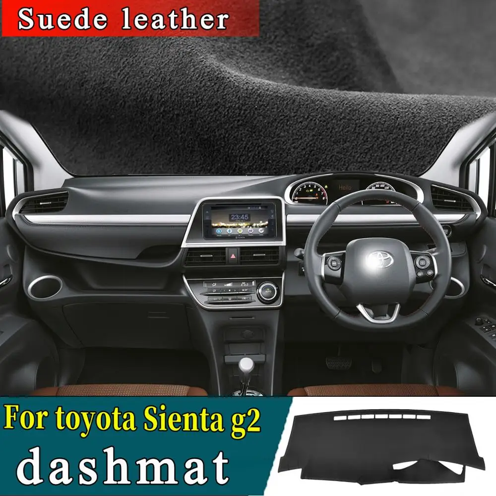 

Car-styling Suede Leather Dashmat Dashboard Custom Cover Pad Dash Mat Carpet For toyota Sienta g2 2016 2017 2019 2020 2021 RHD