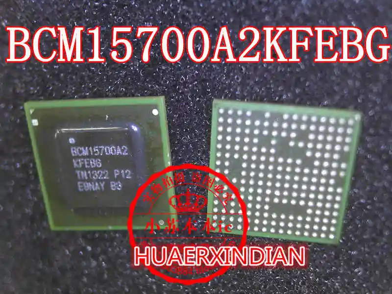 S6T2MLC BCM6338KFB SEMS29 BCM15700A2KFEBG ESP6000 BCM5716COKPBG NF-7050-620I-A2 ZR39748BGCG F8164A1MA-GD-F BCM5762BOKMLG - Цвет: BCM15700A2KFEBG