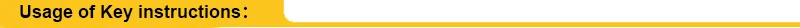 Usage of Key instructions：