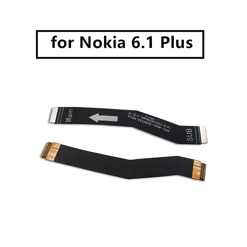 

for Nokia 6.1 plus Mainboard Flex Cable Logic Main Board Motherboard Connect LCD Flex Cable Ribbon Repair Spare Parts