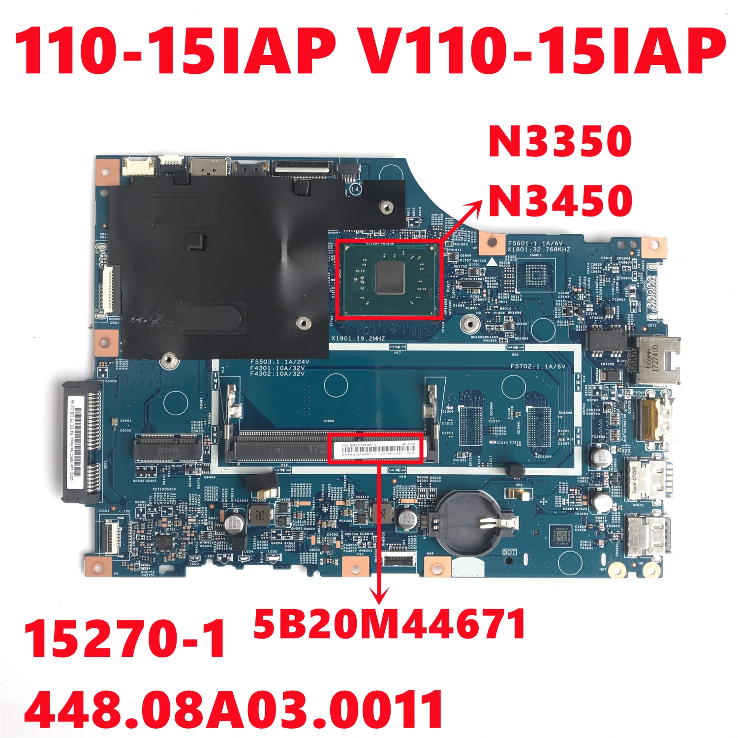 

5B20M44671 For Lenovo V110 110-15IAP V110-15IAP Laptop Motherboard LV114A 15270-1 448.08A03.0011 With N3350 N3450 DDR3 100% Test