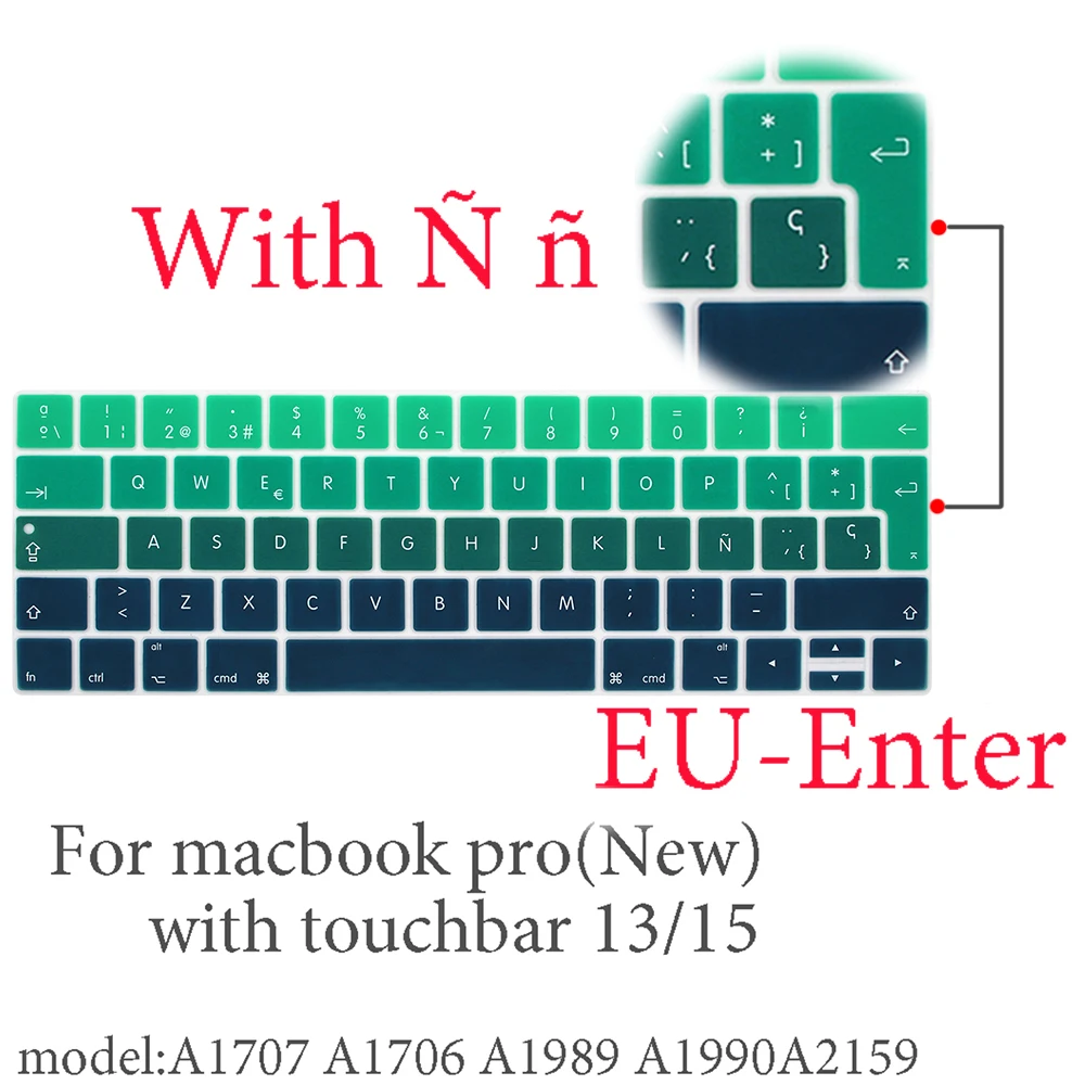 Испанский цветной чехол для клавиатуры ноутбука протектор для Macbook Pro13 A2159 Сенсорная панель A1706/A1466 A1707/A1990/A1398/A1534/A1932 EU-Key - Цвет: New pro13 15EU-Enter