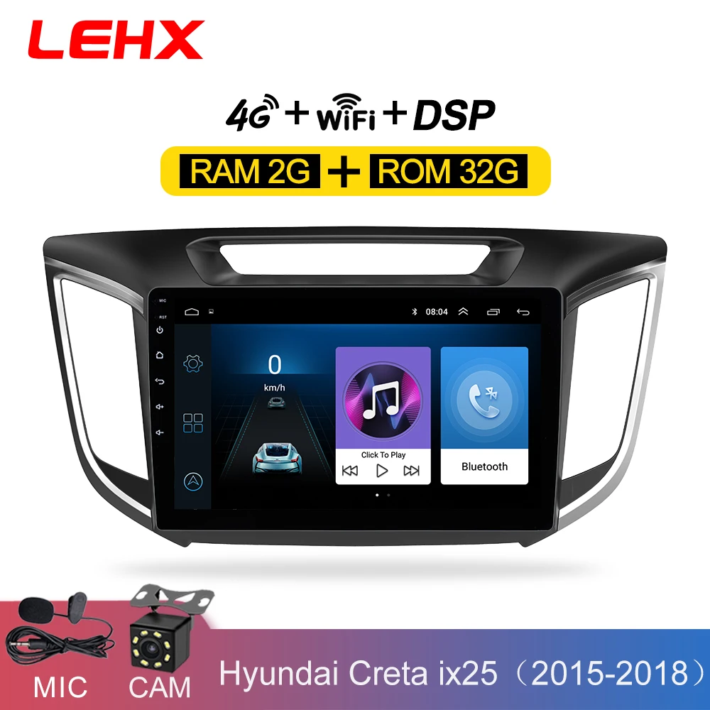 

LEHX Android 8.1 RAM 2GB+32GB 2 Din Car Radio multimedia Video player GPS Navigation For hyundai Creta ix25 2015-2018 With Dvr