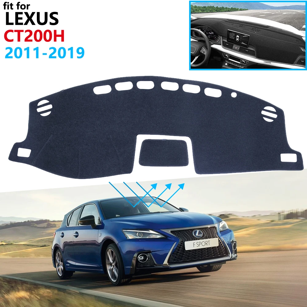 Защитная накладка на приборную панель для Lexus CT200h 2011 ~ 2019 CT 200 200h F спортивные