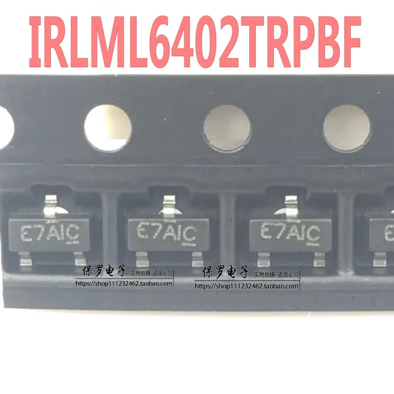10pcs 100%  ǰ MOS  ȿ Ʃ IRLML6402TRPBF IRLML6402 SOT-23  