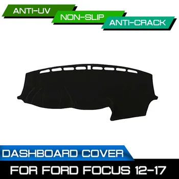 

For Ford Focus 2012 2013 2014 2015 2016 2017 Car Dashboard Mat Anti-dirty Non-slip Dash Cover Mat UV Protection Shade