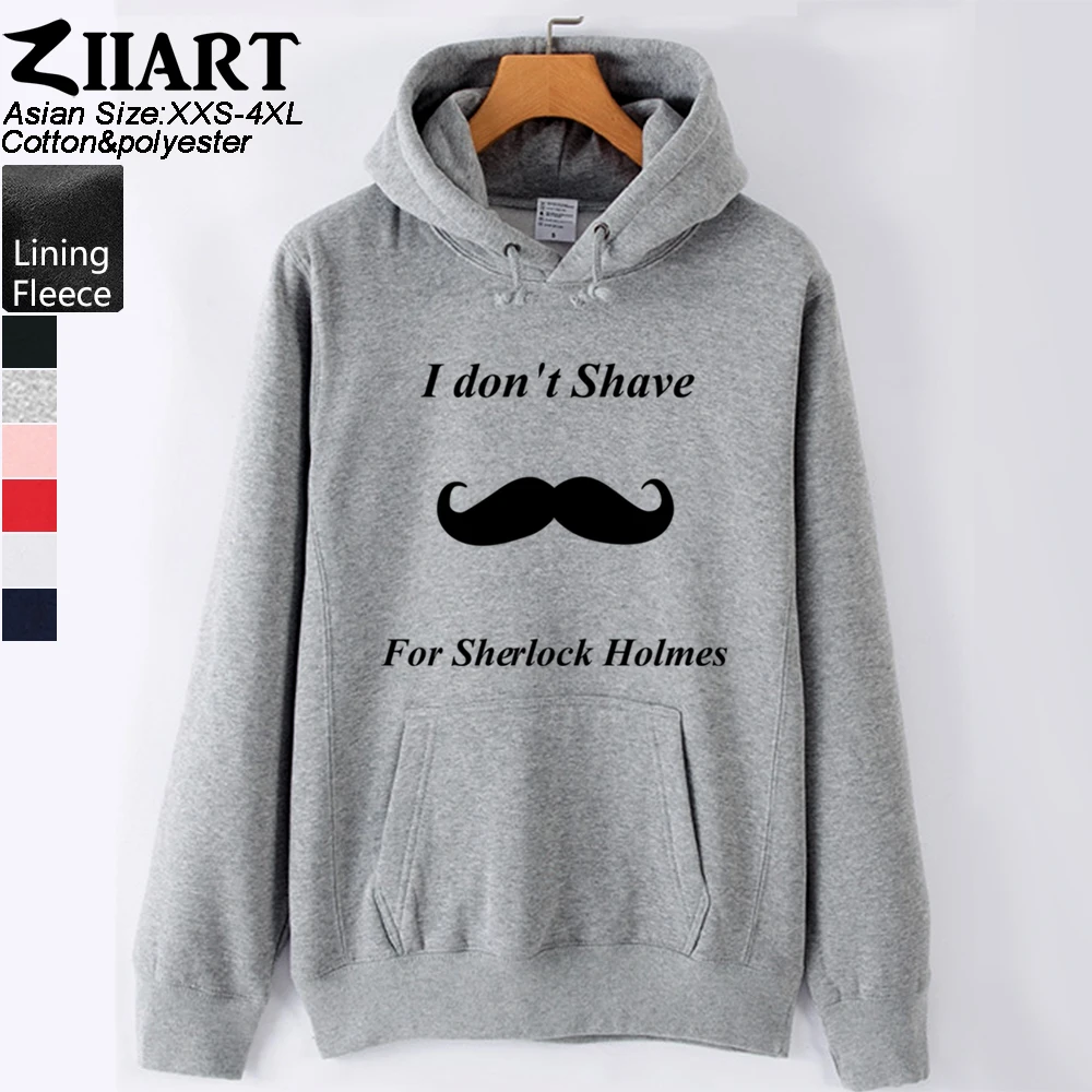 

Shave For SHERLOCK Holmes NO SHIT Clipped Moustache Magnifier Girls Woman Hoodie Couple Clothes Autumn Winter Fleece ZIIART