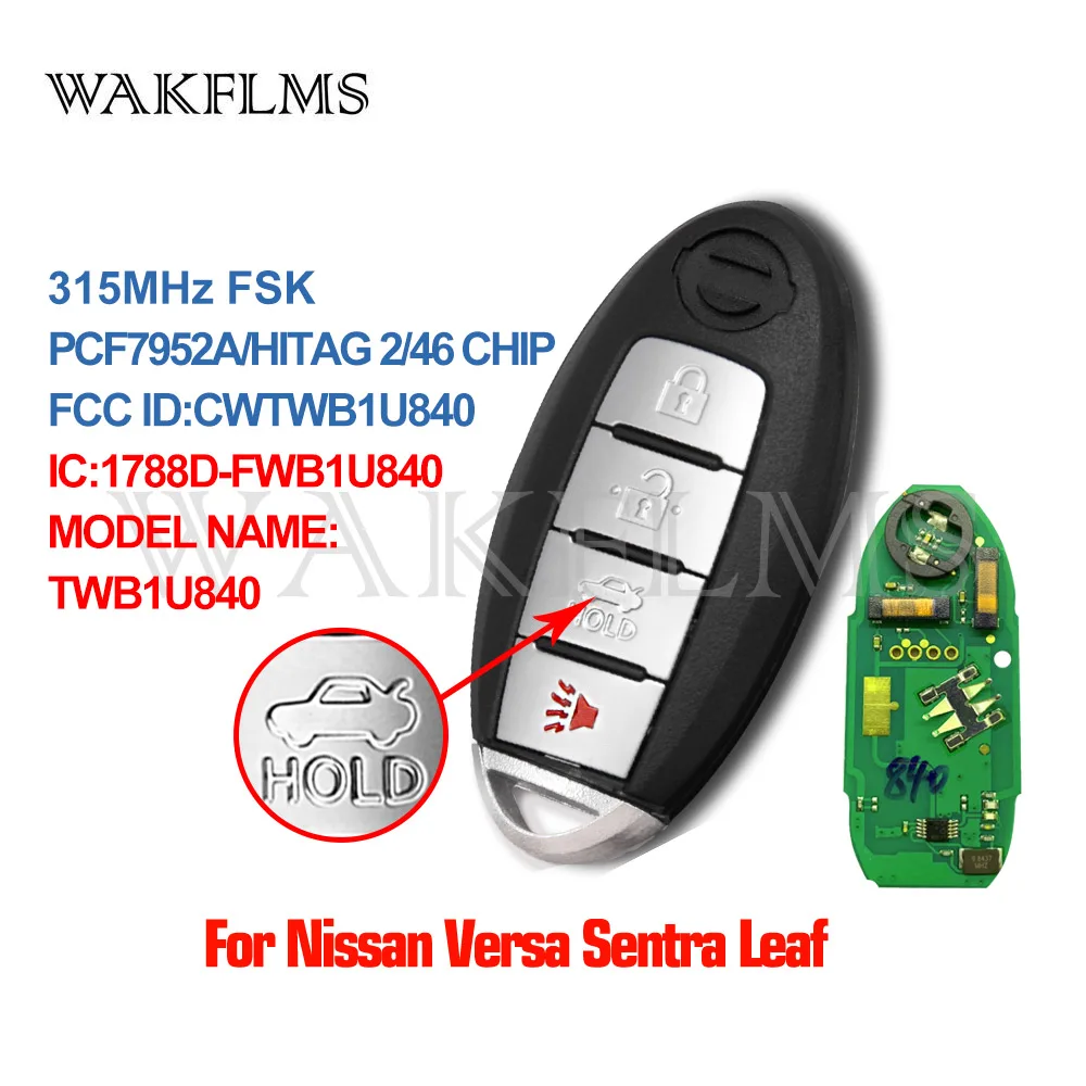 Smart Remtoe Car Key Fob For Nissan Versa Sentra Leaf 2013 2014 2015 2016 2017 CWTWB1U840 TWB1U840