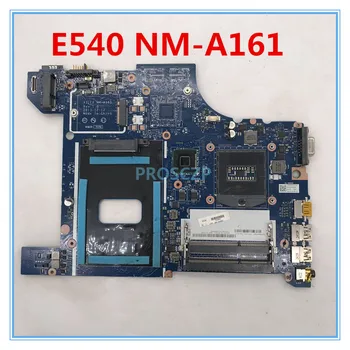 

For ThinkPad E540 NM-A161 Laptop Motherboard AILE2 NM-A161 PGA947 HM87 100% working well