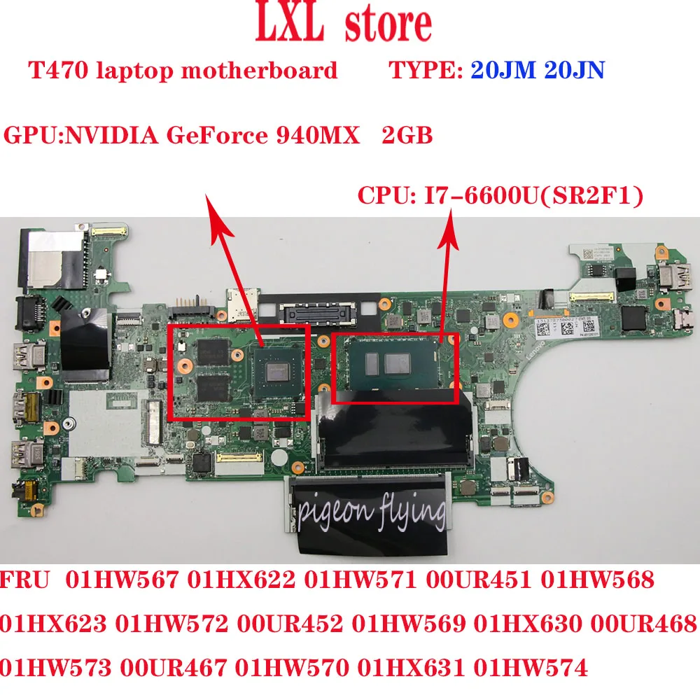 Promo  NM-A931 T470 motherboard for lenovo Thinkpad laptop SWG CPU:I7-6600U DDR4 FRU:01HX623 01HW572 00UR4