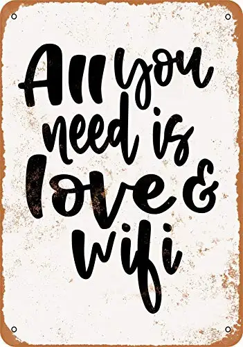 Metal Sign - All You Need is Love and WiFi Text Vintage Look Wall Decor for Cafe Bar Pub Home Beer Decoration Crafts | Дом и сад
