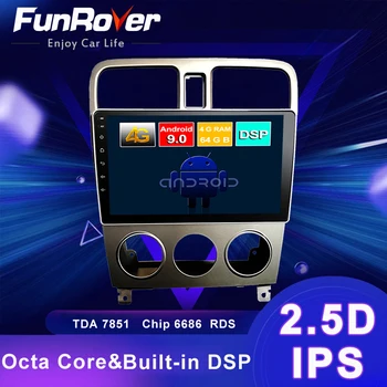 

FUNROVER 2.5D+IPS Android 9.0 4G+64G 4G GPS Navigation Car Radi Multimedia Player For Subaru Forester 2004-2007 RDS 2 din no dvd