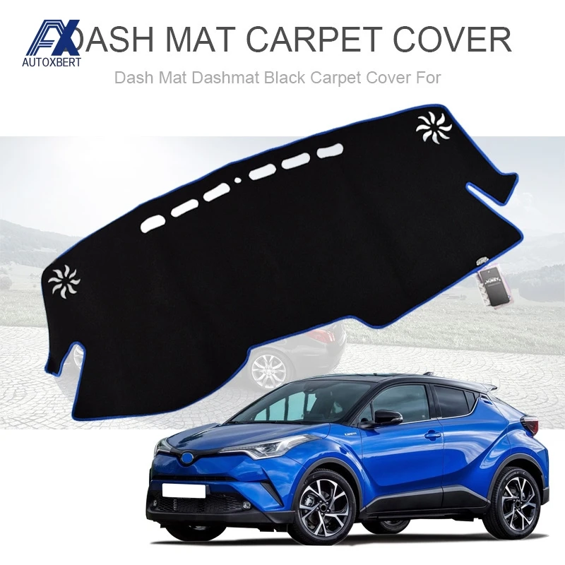 

AX Xukey For Toyota C-HR CHR 2016 - 2019 Dashmat Dashboard Cover Dash Mat Pad Sun Shade Dash Board Cover Carpet Blue Edge 2017
