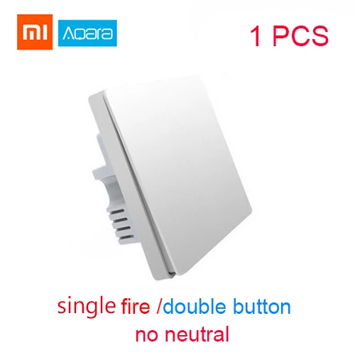 FireWire Dual Key Умный светильник Aqara с функцией управления пожарной проволокой, с нулевой линией, двойная кнопка с одним ключом, настенный выключатель ZiGBee, 2 версии для xiaomi Mijia, управление с помощью приложения - Цвет: FireWire Dual Key