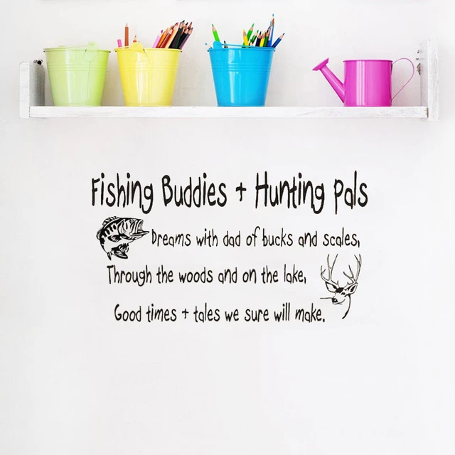 Fishing Buddies Vinyl Wall Decal Living Room Hunting Pals Quotes Sign Wall  Sticker Kids Bedroom Nursery Decor Book Room C038