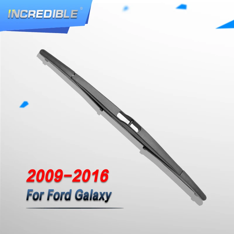 Невероятная Задняя щетка стеклоочистителя для Ford Galaxy Mk3 2009 2010 2011 2012 2013 2014 2015 2016 |