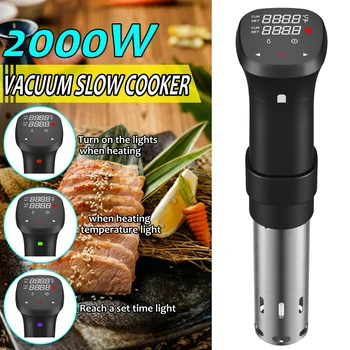 

2000W Vacuum Slow Cooker LCD Digital Timer Display Powerful Slow Sous Vide Food Cooker Stainless Steel Immersion Circulator 220V