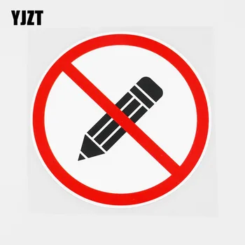 

YJZT 12.6CMX12.6CM Don't Use Pencils PVC Decal Car Sticker Warning Signs 11B-0120