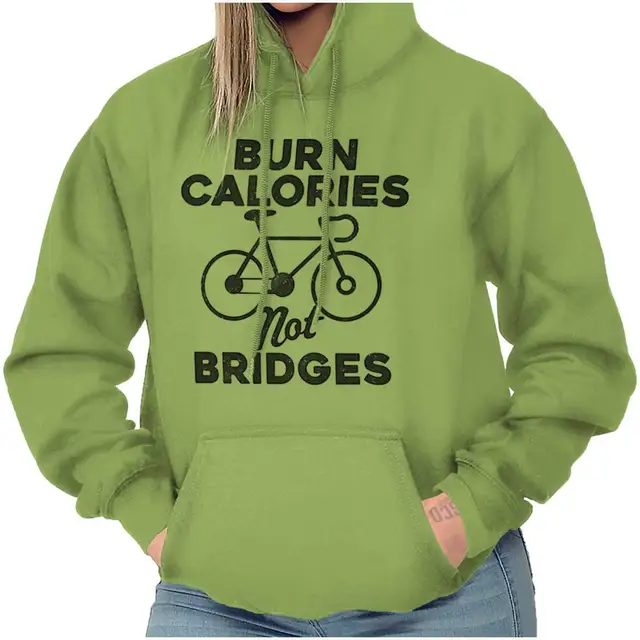 US $25.80 Burn Calories Not Bridges Cute Biking Gym Hoodie Unisex men women hoodie