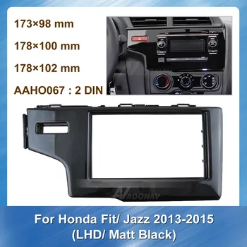 

2 Din Car Radio Fascia Frame Dashboard Installation for Honda Fit Jazz 2013 2014 2015 LHD Matt Black DVD Player Surround Trim