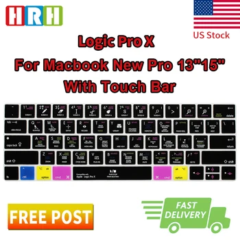 

HRH Logic Pro X Hotkey Shortcuts US Silicone Keyboard Cover Skin Protector For Macbook New Pro 13"15" With Touch Bar A1706 A2159
