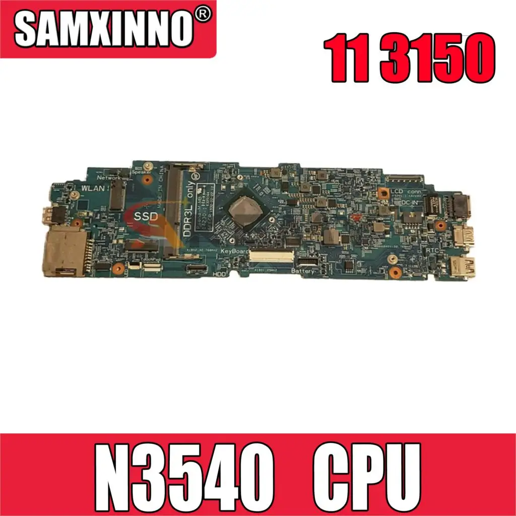 Оригинальная материнская плата для ноутбука DELL Latitude 11 3150 Pentium N3540 CN-0VHVP2 0VHVP2 14230-1 SR1YW