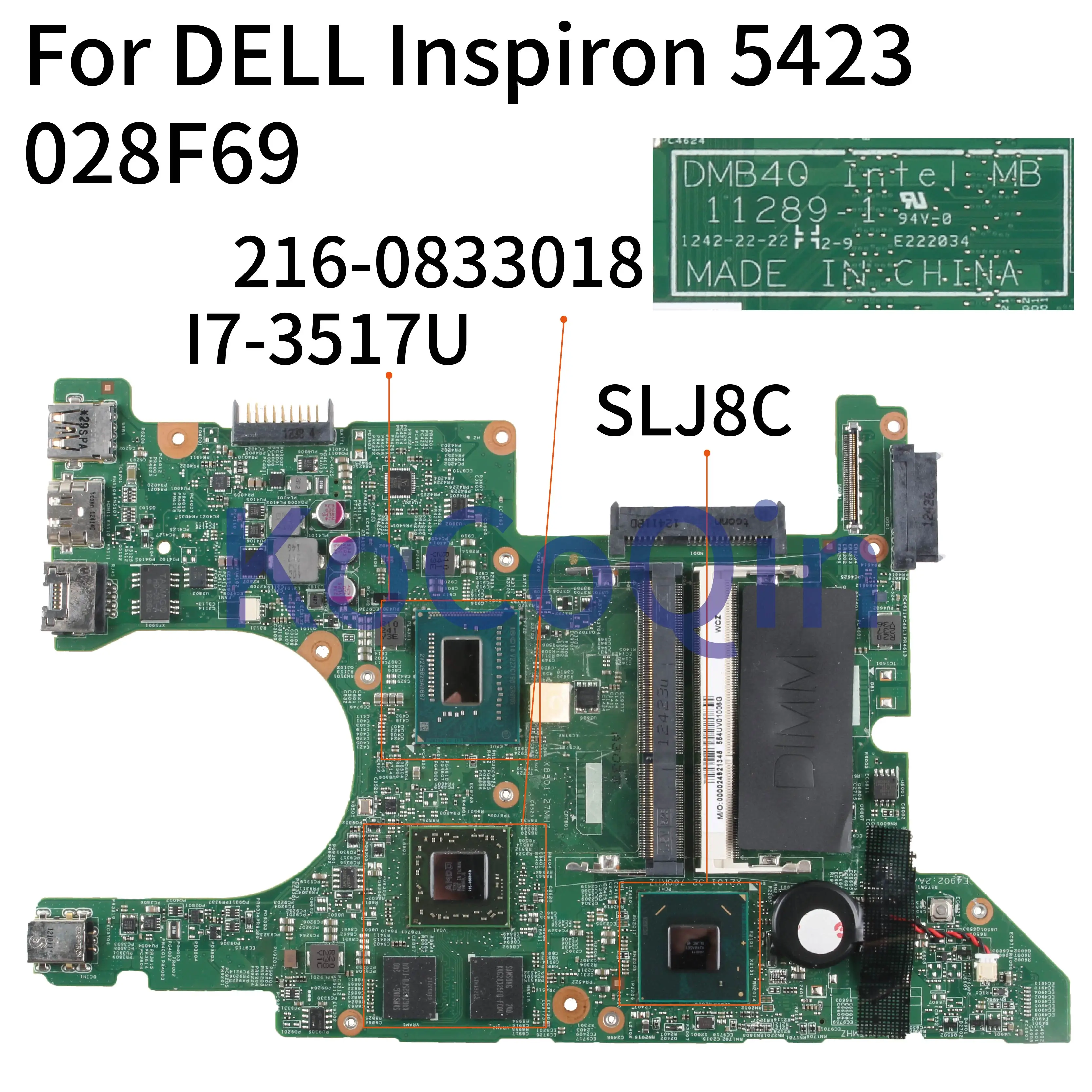 Kocoqinノートパソコンのマザーボードのinspiron 14Z 5423 I7-3517UメインボードCN-028F69 028F69 11289-1 SR0N6 216-0833018 SLJ8C