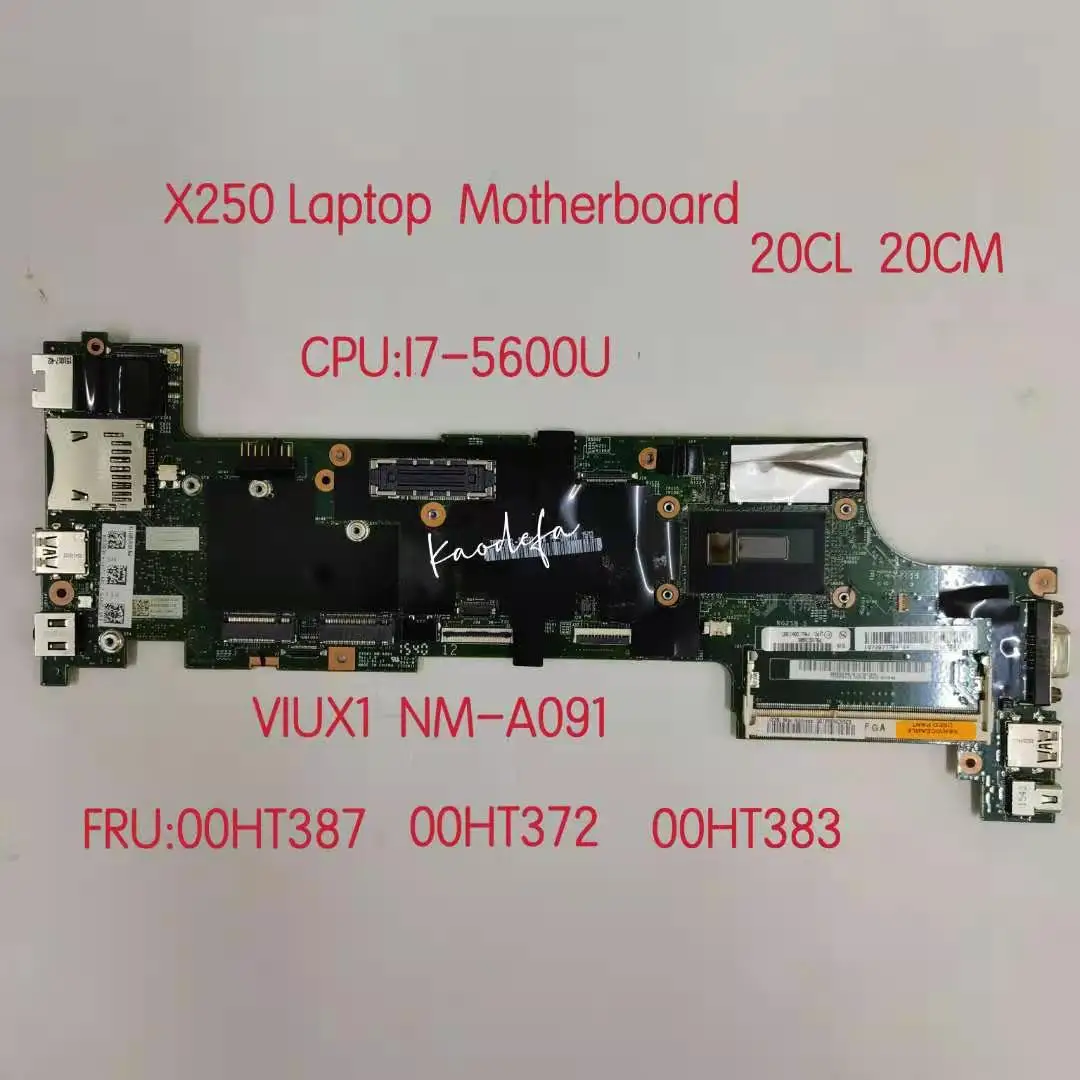 

VIUX1 NM-A091 Mainboard For Thinkpad X250 Notebook Motherboard CPU :I7 5600U FRU 00HT376 00HT383 00HT372 00HT387 100% Test Work