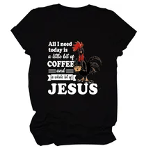 

Women T Shirt JESUS Coffee Chicken Print Tees Shirt Short Sleeve Crew Neck Loose Casual TShirt Ladies Tops Camisetas Mujer