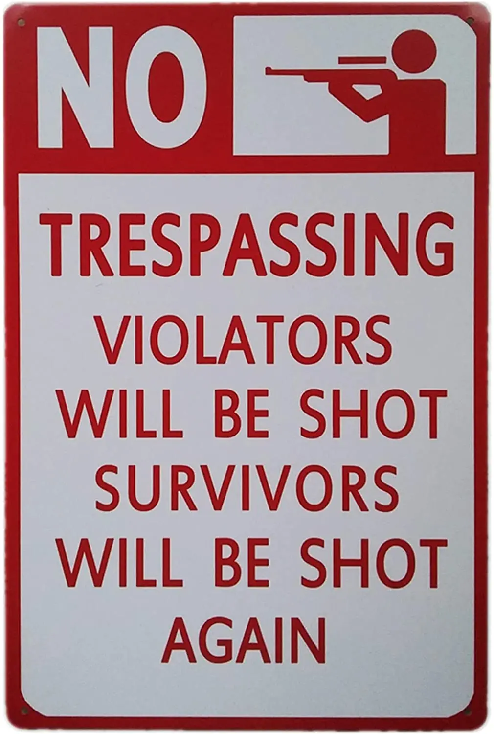 Warning No Trespassing Violaters will be shot 8"x12" Metal Plate Parking Sign 