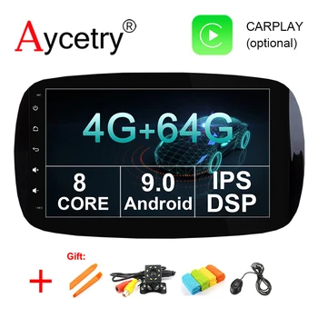 

8 core 4G 64G Android 9.0 Car multimedia dvd GPS autoradio for Mercedes/Benz Smart Fortwo 2016 2017 2018 car Radio OBD2 FM DSP