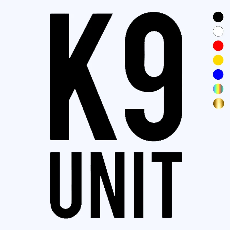 

CK20656# Various Sizes Die-Cut Vinyl Decal K9 Unit Car Sticker Waterproof Auto Decors for Bumper Rear Window