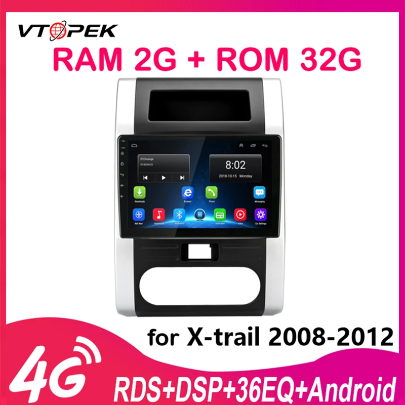 

Vtopek 2G+32G RDS Android 2 din Car Radio GPS Multimedia Player For Nissan X-Trail XTrail X Trail T32 T31 2008-2012 Head Unit