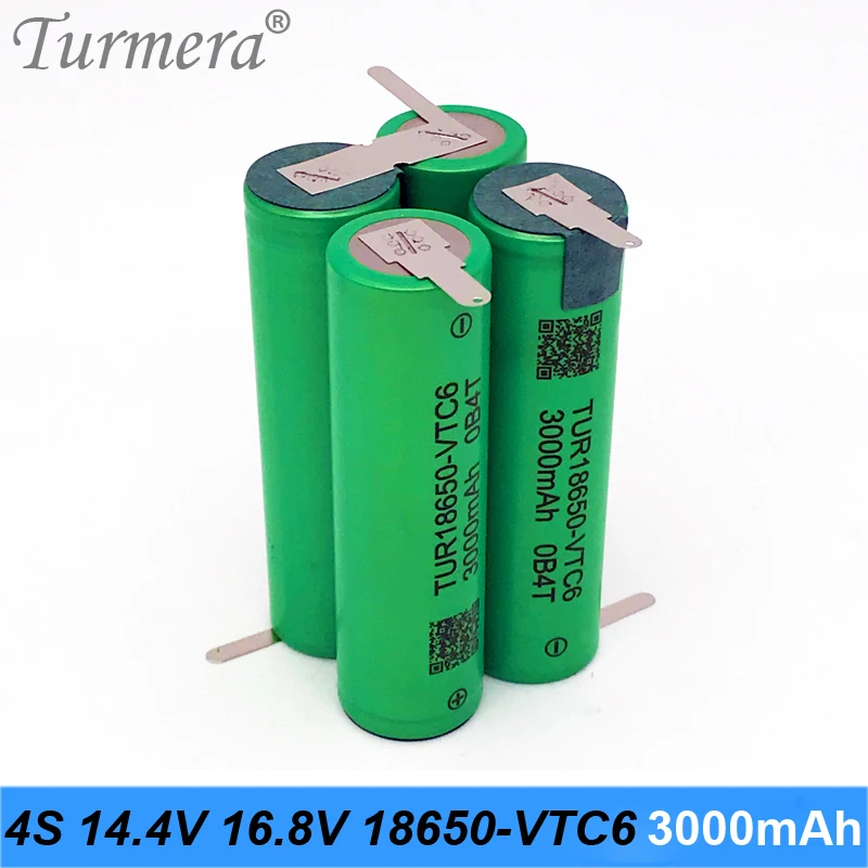 Turmera 4S 16.8V 14.4V 18650 VTC6 3000mAh 6000mAh Lithium Battery 30A  Soldering Strip for Screwdriver Batteries Shura Customize