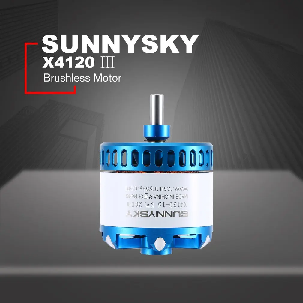 SUNNYSKY X4120 III 230KV/260KV бесщеточный двигатель для неподвижного крыла 3D RC Дрон Вертолет Самолет Запчасти Аксессуары