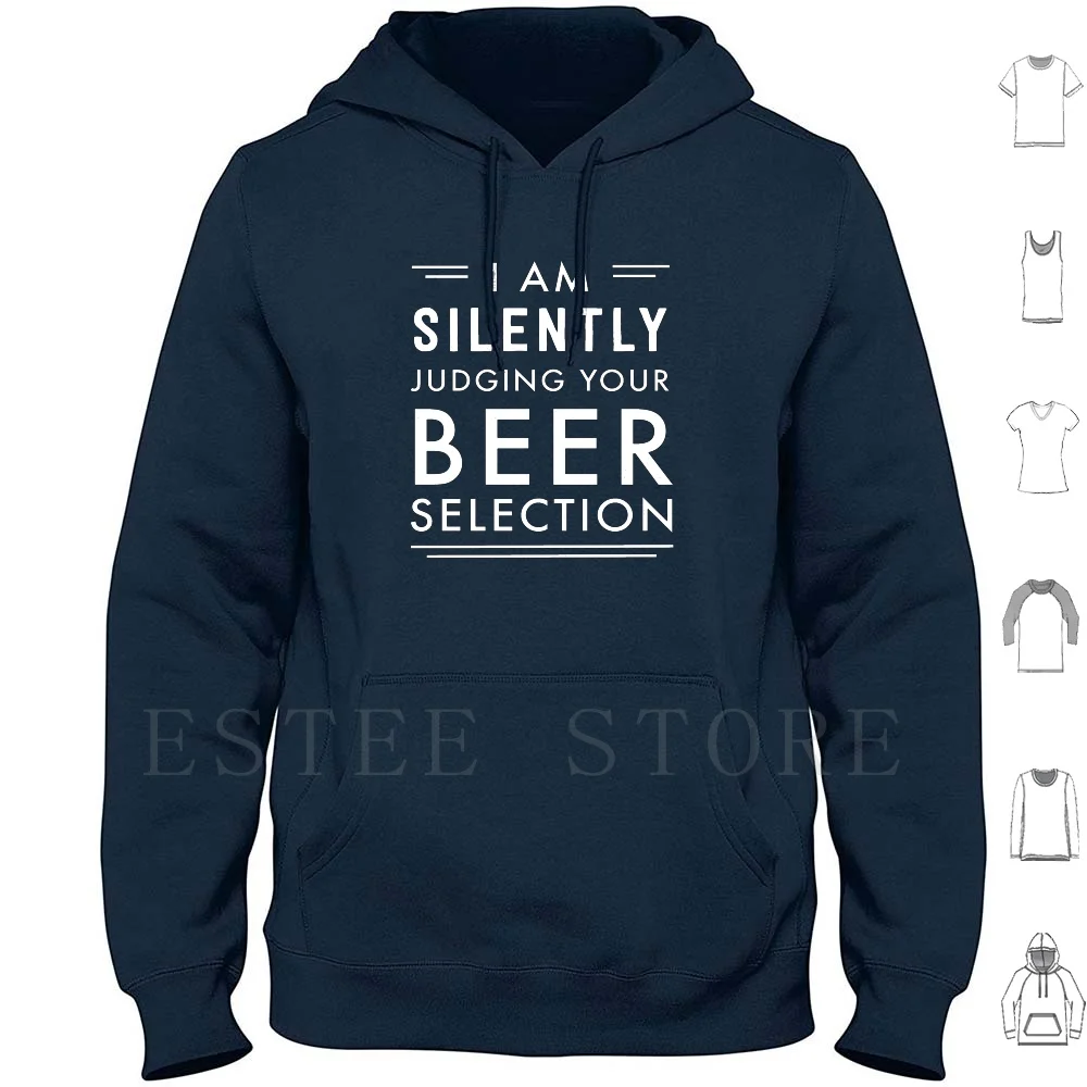 I Am Valutato In Modo Silenzioso La Tua Selezione Di Birra Felpa Con Cappuccio A Maniche Lunghe Birra Che Beve Festa Birra Ipa Home Brew Hops Critic