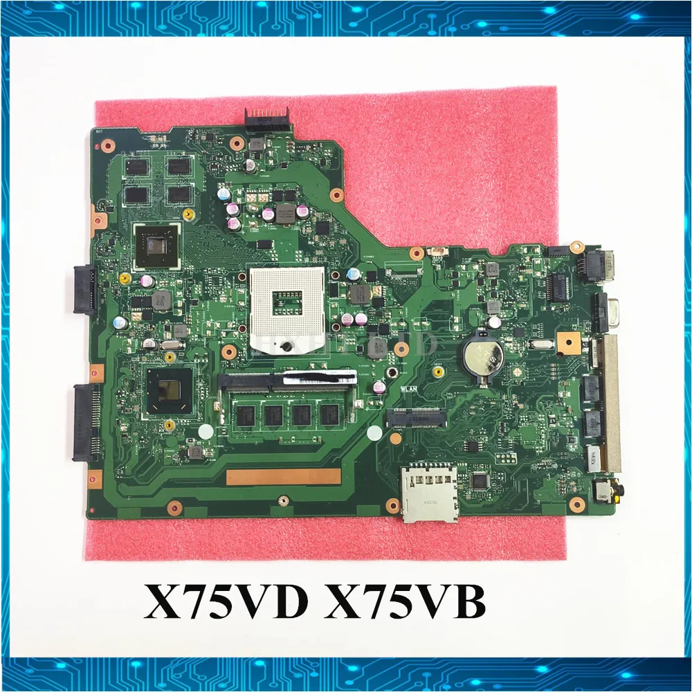 Для Asus X75A X75VD X75VB Материнская плата ноутбука основная плата с GT610M GPU 4G ram DDR3 HM76 HM77 полностью протестирована