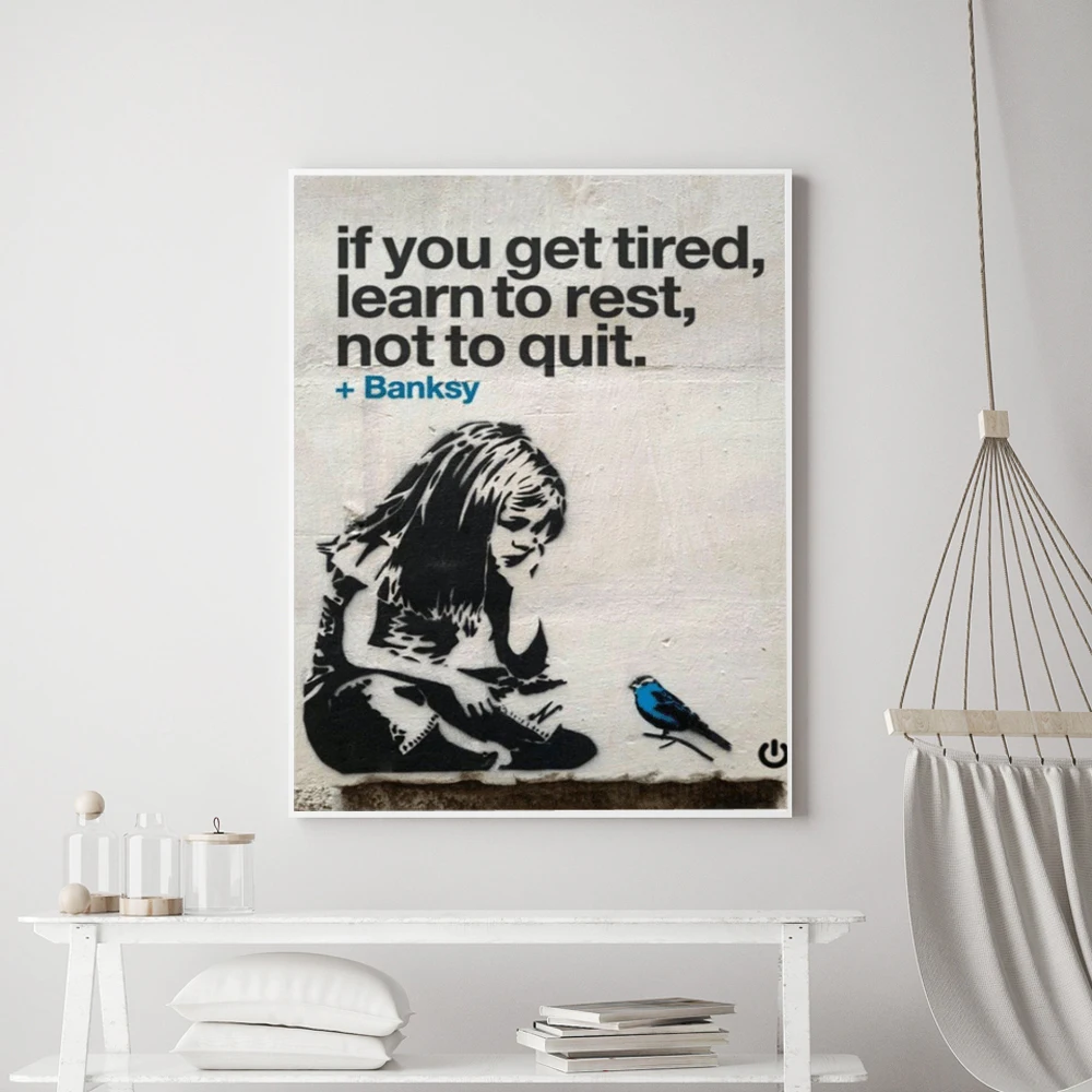 Banksy Graffiti Street Art If You Get Stanco Learn To Rest Not To Quit Poster Nordic Canvas Art Print Quadro Home Decorazioni Painting Frameless Banksy Graffiti Street Art If You Get Stanco Learn To Rest Not To Quit Poster Nordic Canvas Art Print Quadro Home Decorazioni Painting Frameless