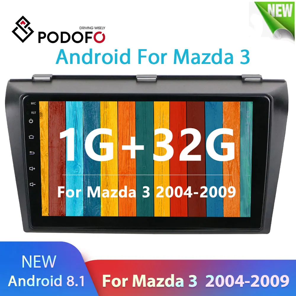 

Podofo For Mazda 3 2004-2009 maxx axela android 8.1 Car DVD GPS Radio Stereo WIFI Free MAP Quad Core 2 din Car Multimedia Player