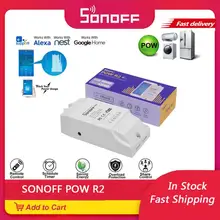 SONOFF – interrupteur Wifi POW R2 15a 3500W, contrôleur de consommation d'énergie en temps réel, moniteur de mesure pour domotique intelligente