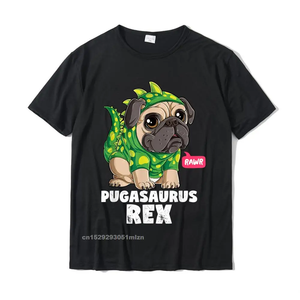 Printed On Birthday Round Collar Top T-shirts Lovers Day T Shirt Short Sleeve for Men Latest All Cotton 3D Printed Tshirts Pug Shirt Pugasaurus Rex Dinosaur Lovers Funny Dog Costume T-Shirt__4508 black