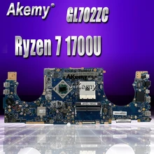 GL702ZC Ryzen 7 1700U Radeon RX 580 для ASUS ROG S7ZC GL702ZC(China)