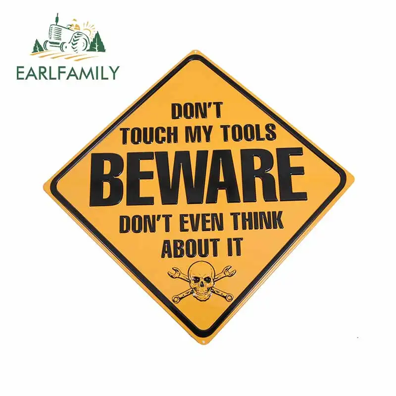 EARLFAMILY 13 см x 12 2 для Dont Touch My Tools Sign DIY Наклейка мотоцикла и автомобиля на заказ