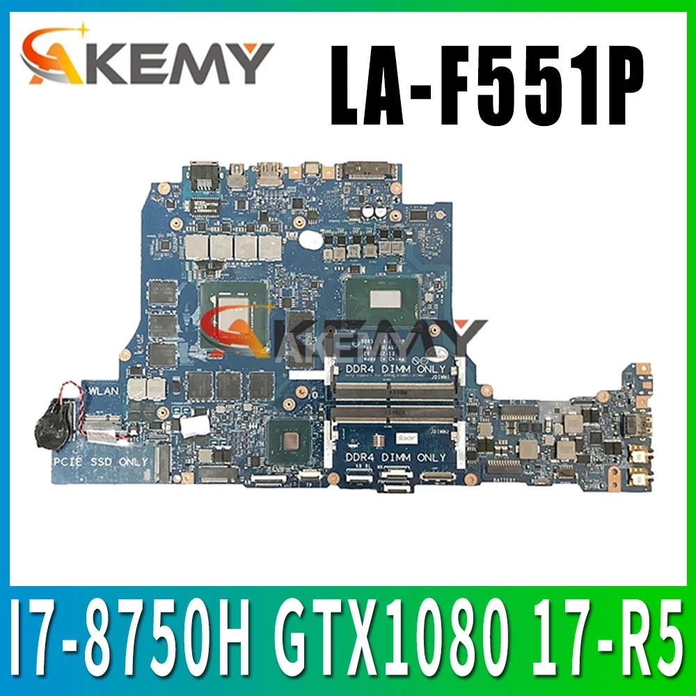 LA-F551P Laptop motherboard for Dell Alienware 17-R5 original mainboard I7-8750H GTX1080 |