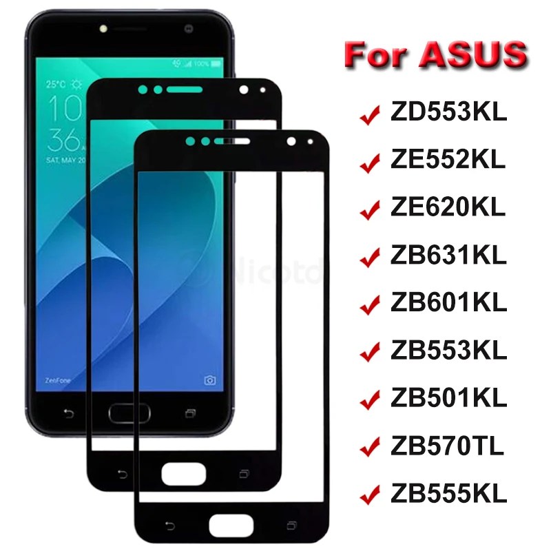 

Full Screen Glass For Asus ZD553KL ZE620KL ZE552KL 9H Protective Glass For ASUS ZB553KL ZB555KL ZB501KL ZB570KL ZB601KL ZB631KL