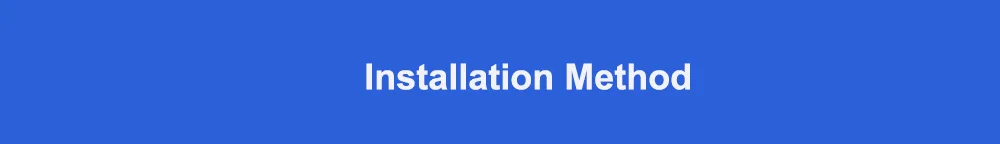 installation Method标题