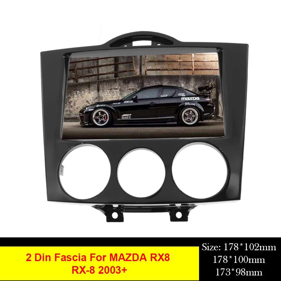 2 Din Car Audio Facia Radio Fascia For Mazda RX8 RX-8 2003 + Panel Plate Stereo Frame Mounting Dash Installation Bezel Trim Kit |