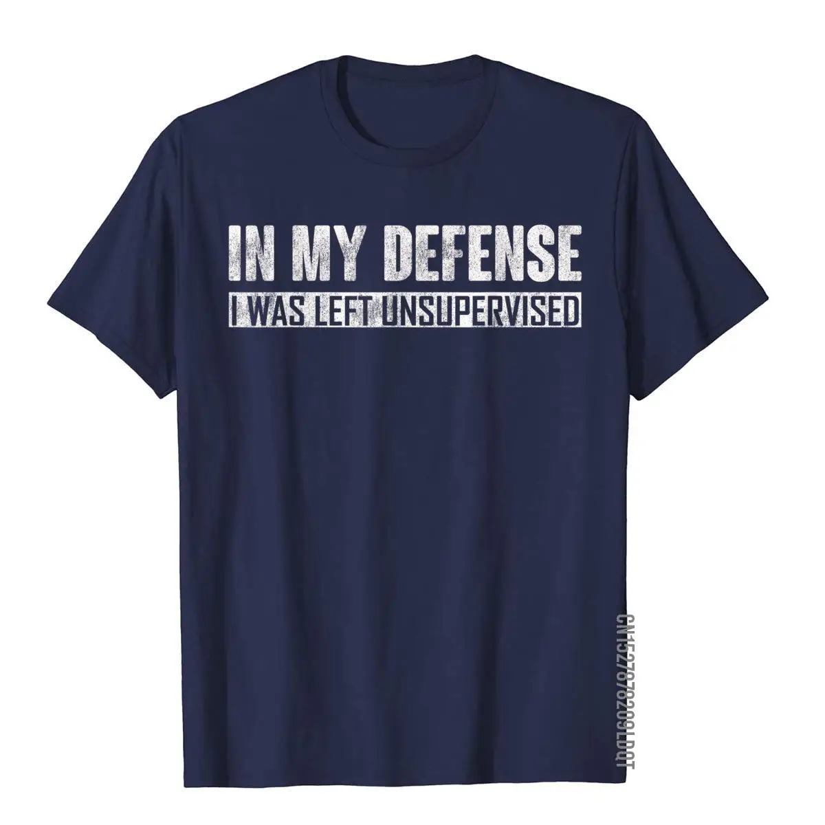 Funny In my defense i was left unsupervised T-Shirt__B5595navy