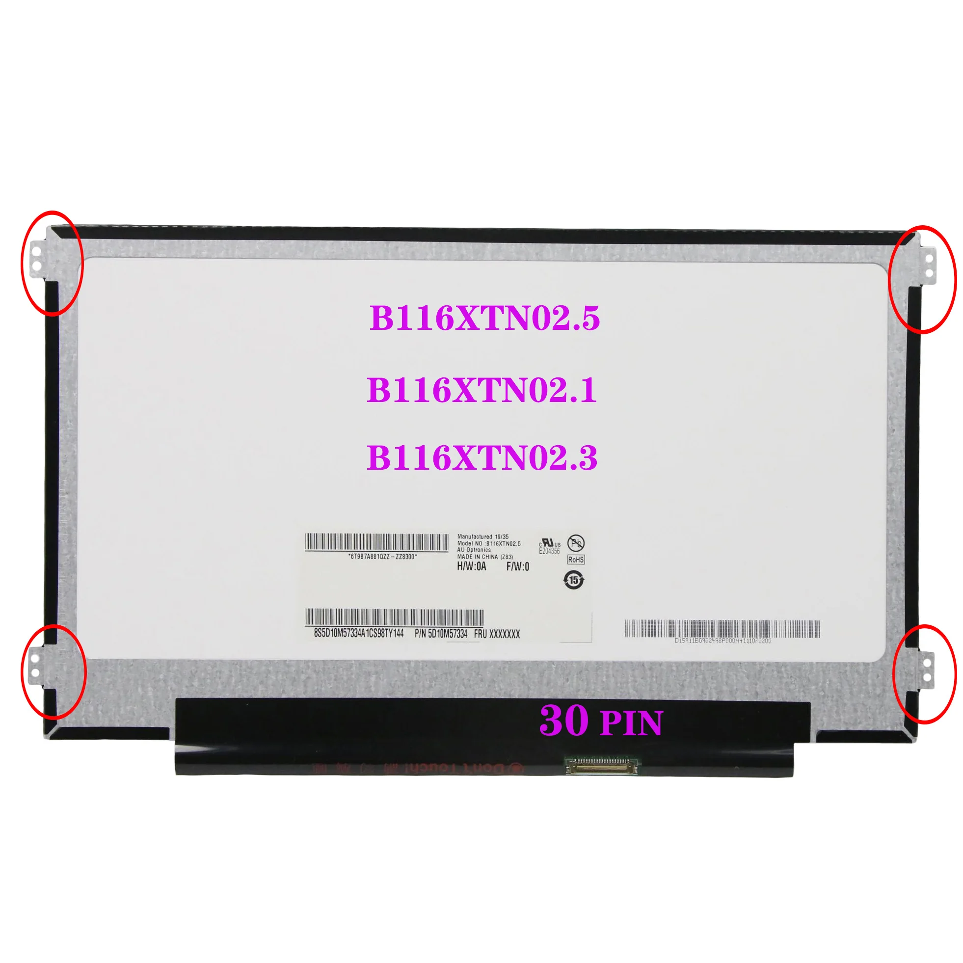 

11.6" B116XTN02.5 B116XTN02.1 B116XTN02.3 HW4A HW2D HW2G For Lenovo Ideapad S21E-20 Notebook Panel 30 Pin LCD Screen Replacement